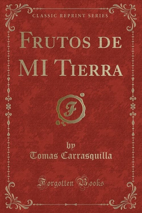 frutos de mi tierra realismo literario